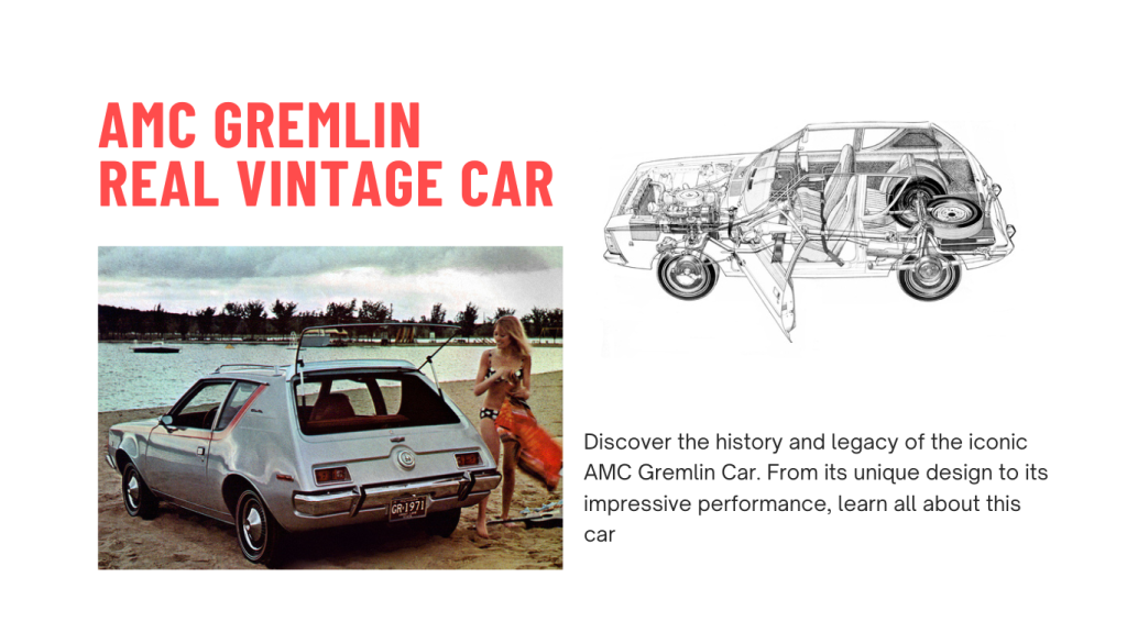 AMC Gremlin A Real Vintage Car