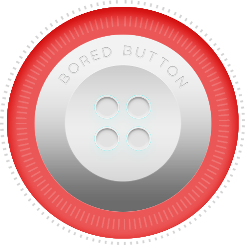 Bored Button